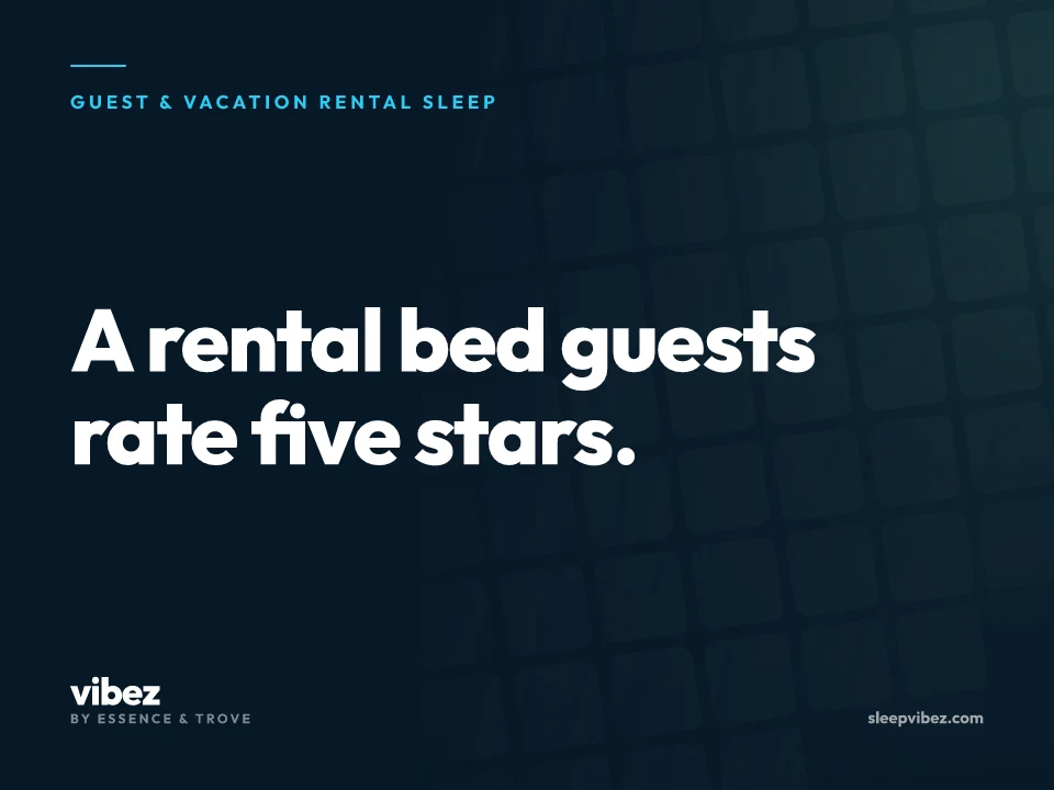 Guest & Vacation Rental Sleep cover: A rental bed guests rate five stars